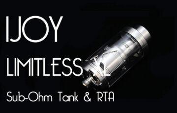 IJOY Limitless XL Sub-Ohm Tank & RTA Review – Spinfuel VAPE Magazine