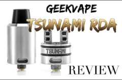 Geek Vape Tsunami RDA REVIEW – SPINFUEL VAPE MAGAZINE