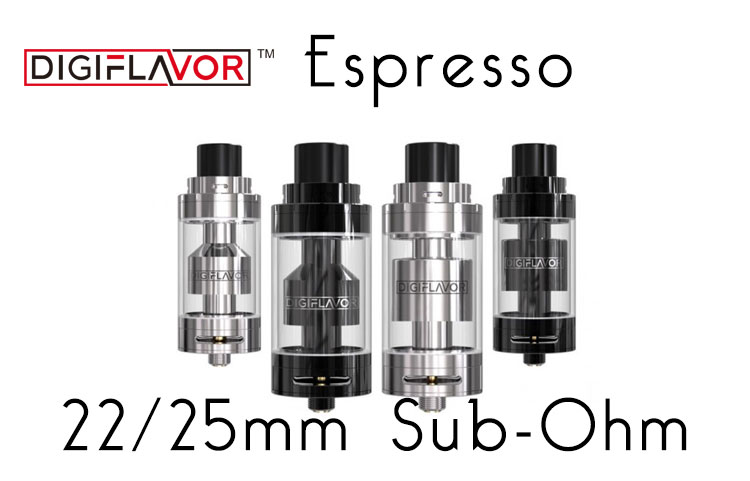 Digiflavor Espresso GST 22/25mm Tank Review