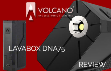 Volcano Lavabox M DNA 75 Review Spinfuel VAPE