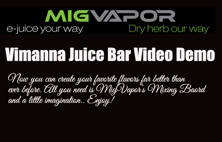 MigVapor Vimanna Juice Bar Review