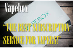 VAPEBOX Subscription Service Review Spinfuel VAPE Magazine