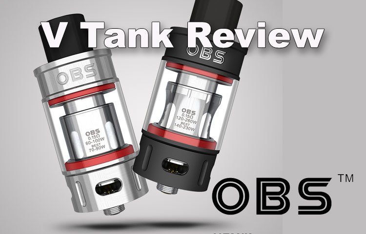 Cloud Chaser OBS V Sub-Ohm Tank Review
