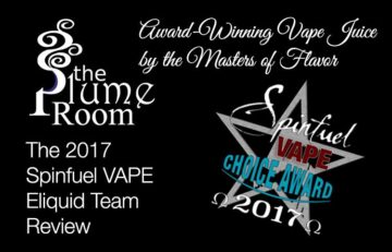 The Plume Room Artisan Eliquid Review of 2017 - Spinfuel VAPE Magazine