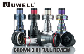 Uwell Crown 3 III Sub-Ohm Tank Full Review - Spinfuel VAPE Magazine