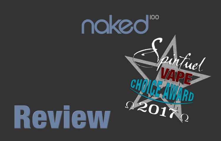 The Naked 100 Eliquid Team Review