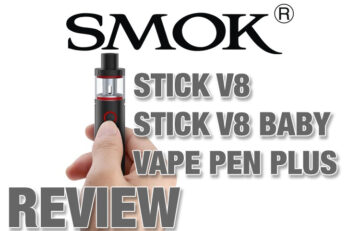 SMOK Stick V8, Stick V8 Baby, Vape Pen Plus - A Review Spinfuel VAPE Magazine