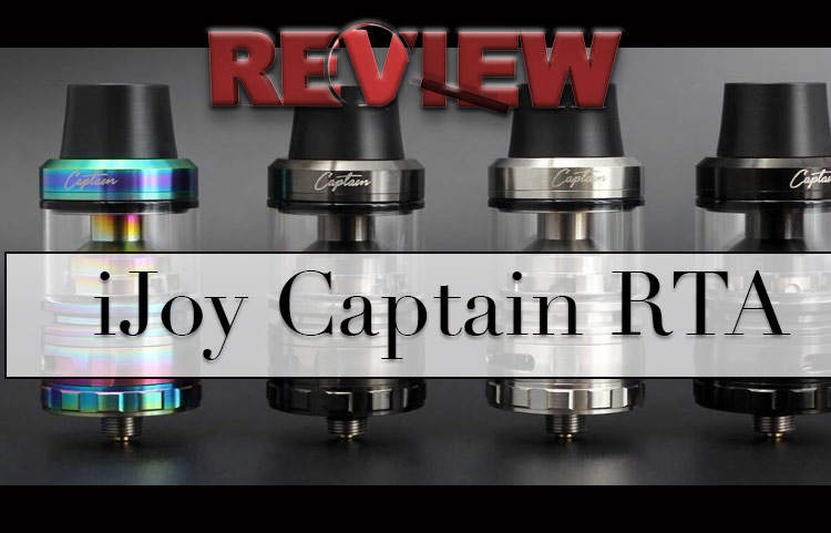 Captain 25mm RTA by iJoy – Postless – Review – Spinfuel VAPE Magazine