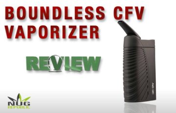 Vaporizer Review Boundless CFV Vaporizer Product Review – Spinfuel VAPE Magazine