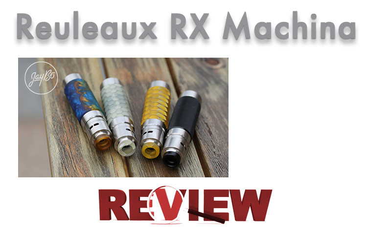 Wismec Reuleaux RX Machina Kit Review