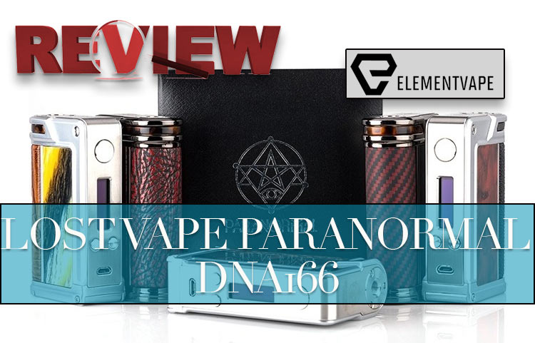 Lost Vape Paranormal DNA166 167W Review – SPINFUEL VAPE