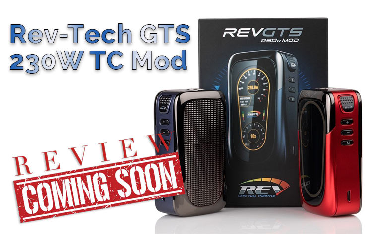 Rev-Tech GTS 230W TC Mod Preview