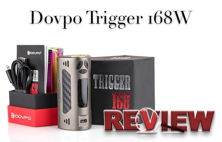 Dovpo Trigger 168w TC Box Mod Review – Spinfuel VAPE