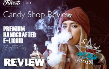 The Finest Eliquid – Candy Shop – Spinfuel VAPE Eliquid Review