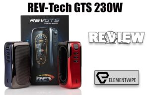 REV-Tech GTS 230W Mod Review – SPINFUEL VAPE