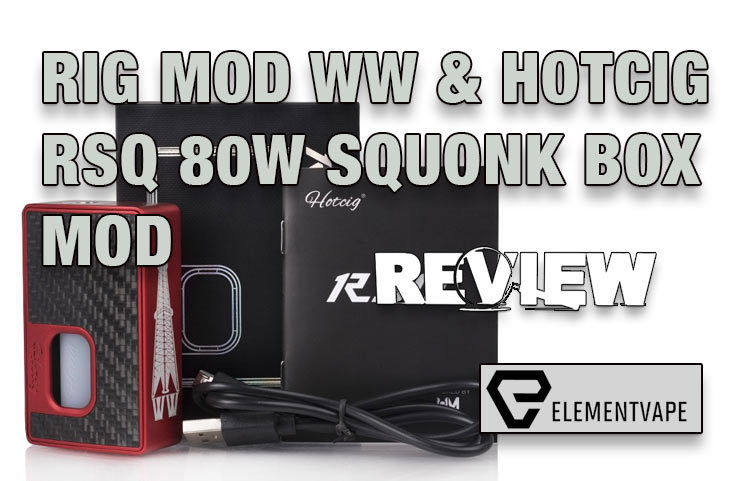 Hotcig x Rig Mod RSQ Regulated Squonk Mod Review – Spinfuel VAPE