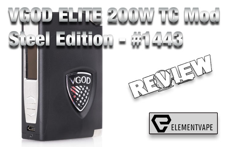 VGOD ELITE 200W TC Box Mod - Steel Edition Review by Spinfuel VAPE