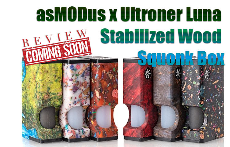 asMODus x Ultroner Luna Stabilized Wood Squonk Box Preview