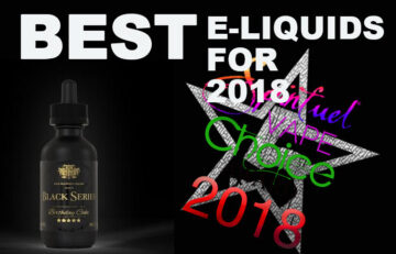 Best E-Liquids for 2018 – SPINFUEL VAPE