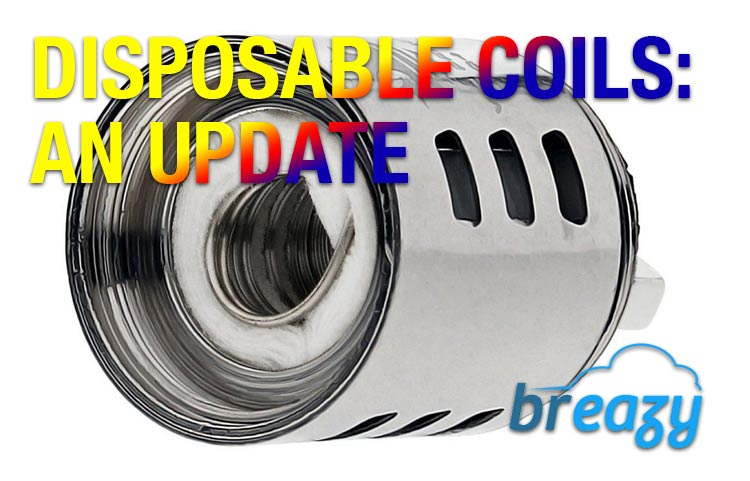 Disposable Coils: An Update on Single-Use Coils