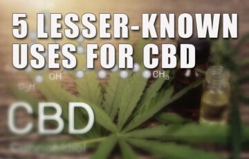 5 Lesser-Known Uses for CBD