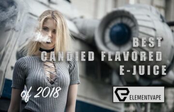 Best Candied Flavored E-Juice for 2018