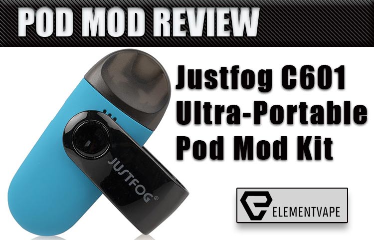 JUSTFOG C601 Ultra-Portable Pod Mod Review