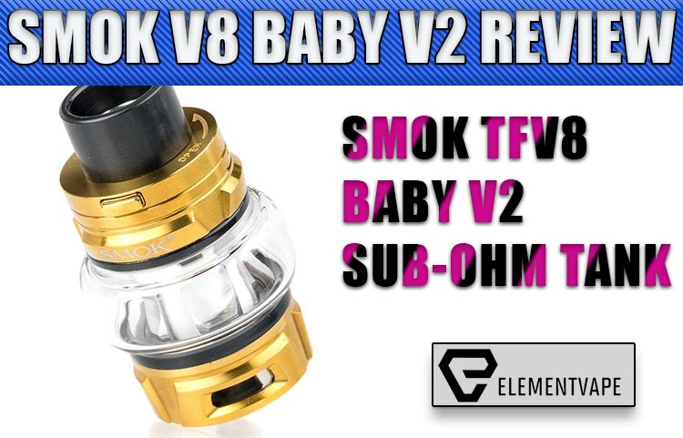 SMOK TFV8 BABY V2 SUB-OHM TANK REVIEW by Spinfuel VAPE