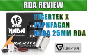 TIGERTEK X VAPNFAGAN NADA RDA Review