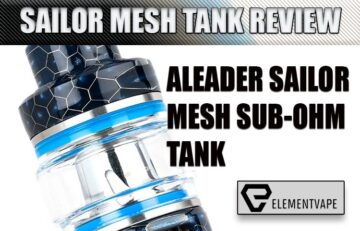Aleader Sailor Mesh Sub-Ohm Tank Review Spinfuel VAPE