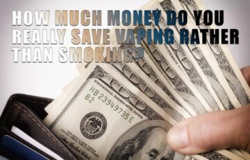 Vaping vs Smoking - How much do you save