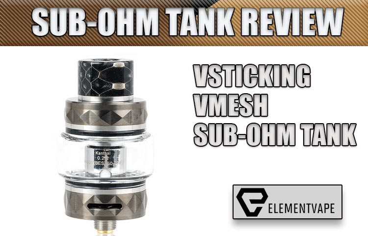 VSTICKING VMESH SUB-OHM TANK REVIEW by Spinfuel VAPE