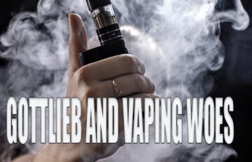 Commissioner Scott Gottlieb of the U.S. Food & Drug Administration released a statement September 9th which is of particular concern to the vape industry.
