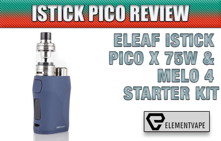 Eleaf iStick Pico X 75W Kit Review