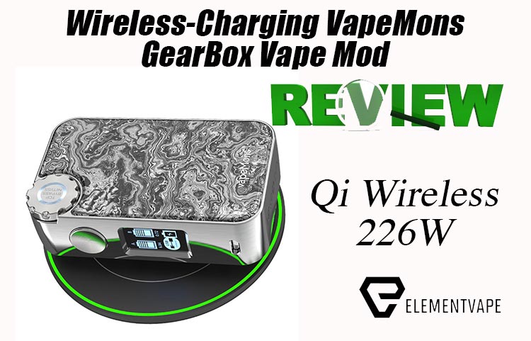 Wireless-Charging VapeMons GearBox Vape Review