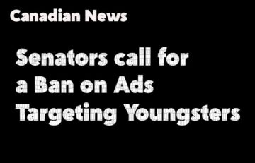 Senators call for a Ban on Ads Targeting Youngsters