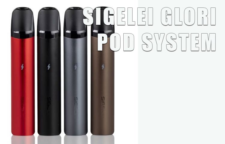 Sigelei GLORI Pod System Review