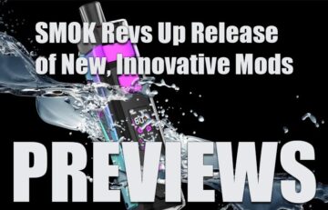 SMOK Revs Up Release of New Innovative Mods