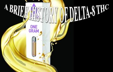 A Brief History of Delta-8 THC
