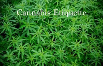 Cannabis Etiquette In The New Normal- 5 Rules You Must Follow