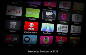 Streaming Services 2022
