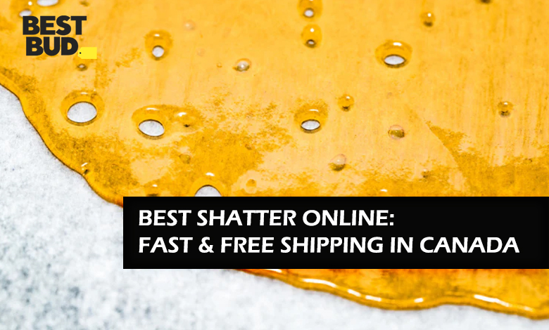 Where to Buy THC Shatter Online in Canada - buy-shatter-online-in-canada/