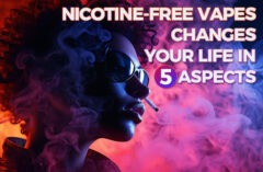 How Nicotine-Free Vapes Changes Your Life in 5 Distinct Ways