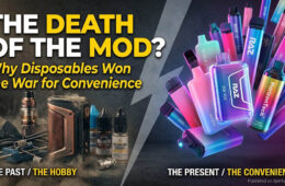 THE DEATH OF THE MOD? Why Disposables Won the War for Convenience